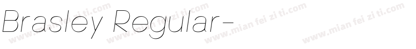 Brasley Regular字体转换